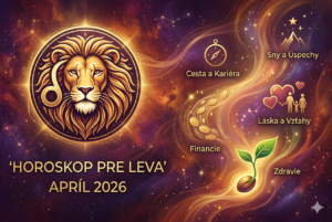 Horoskop pre Leva na apríl 2026: Mesiac plný premien a nových začiatkov