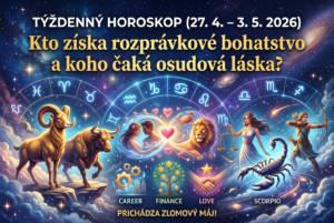 Týždenný horoskop (27. 4. – 3. 5. 2026): Prichádza zlomový máj! Kto získa rozprávkové bohatstvo a koho čaká osudová láska?